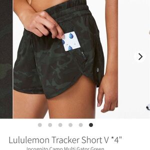 Lululemon Tracker Short V *4".  Sz-4
Incognito Camo Multi Gator Green